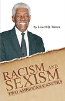Racism and Sexism: Two American Cancers