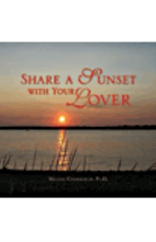 Share a Sunset with Your Lover