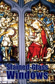 Stained-Glass Windows