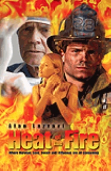 Heat Of The Fire
