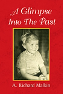 A GLIMPSE INTO THE PAST