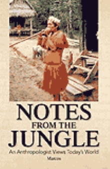 NOTES FROM THE JUNGLE