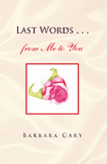 Last Words ... from Me to You