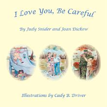 I Love You, Be Careful