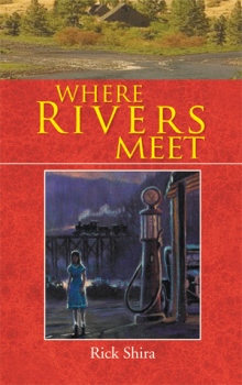 Where Rivers Meet