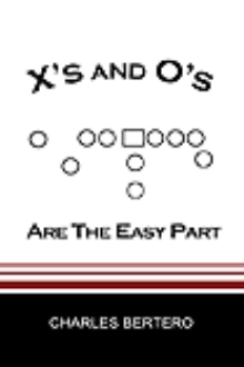 X's And O's Are The Easy Part