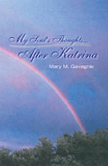 My Soul's Thoughts... After Katrina