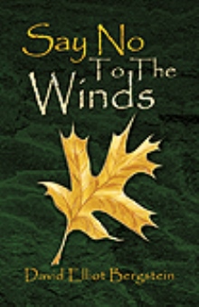 Say No To The Winds