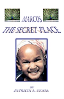 Marcus: The Secret Place