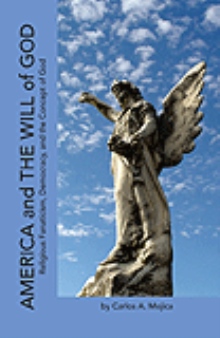 AMERICA and THE WILL of GOD
