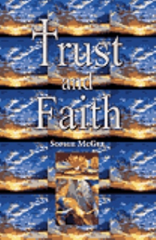 Trust and Faith