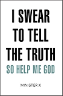 I Swear to Tell the Truth