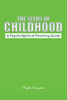 The Seeds of Childhood