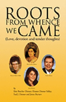 ROOTS FROM WHENCE WE CAME