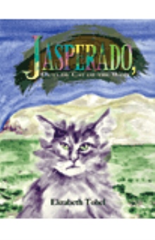 Jasperado, Outlaw Cat of the West