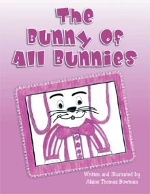 The Bunny of All Bunnies