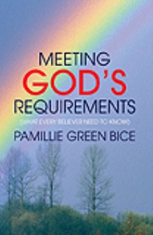 Meeting God's Requirements