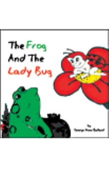 The Frog And The Lady Bug