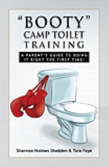 ''BOOTY'' CAMP TOILET TRAINING