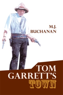 Tom Garrett's Town