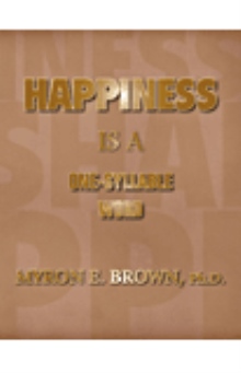 Happiness Is A One Syllable Word