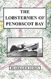 The Lobstermen of Penobscot Bay