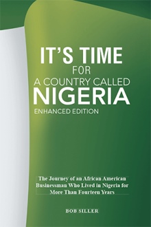 It’s Time for A Country Called Nigeria