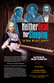 Neither Dead Nor Sleeping