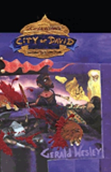 Gerald Wesley's ''City of David''
