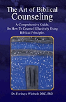 The Art of Biblical Counseling