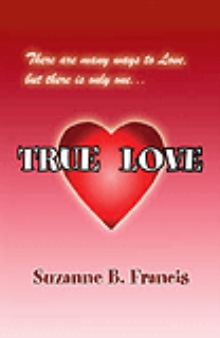TRUE LOVE