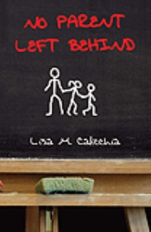 No Parent Left Behind