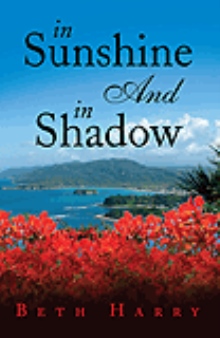 in sunshine and in shadow