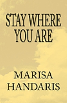 Stay Where You Are