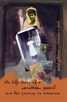 The Life Story of a Caribbean Pearl and her Journey to America