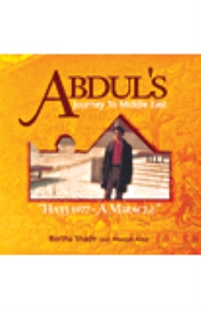 Abdul's Journey To Middle East