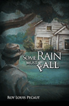 Some Rain Must Fall