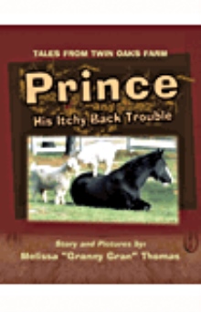 Prince and His Itchy Back Trouble