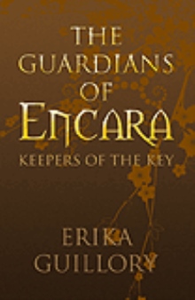 The Guardians of Encara