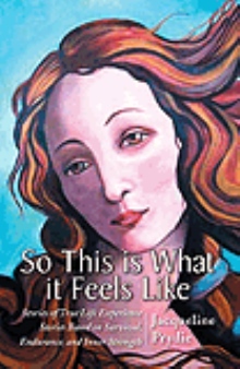 So This is What it Feels Like