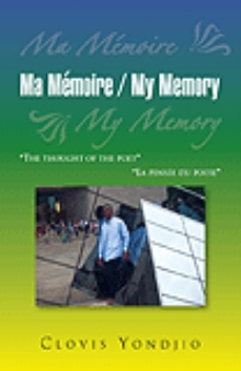 Ma Mémoire / My Memory