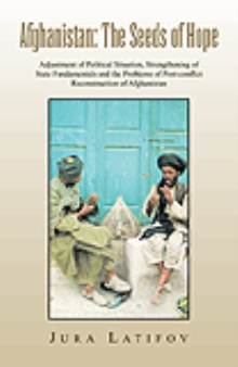 Afghanistan: The Seeds of Hope