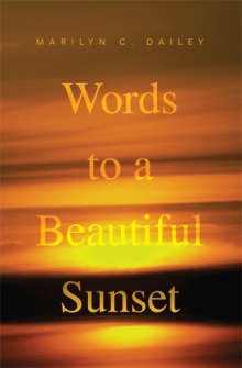 Words to a Beautiful Sunset