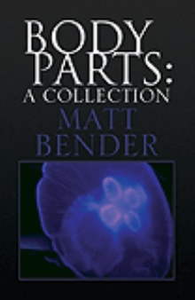 Body Parts: A Collection