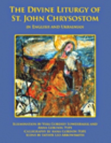The Divine Liturgy of St. John Chrysostom