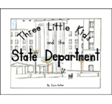 Three Little Kids and the State Department