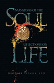 Mansions of the Soul   Reflections on Life