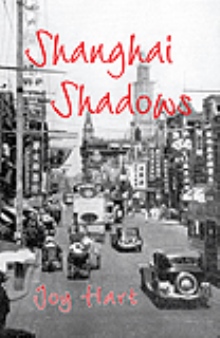 Shanghai Shadows