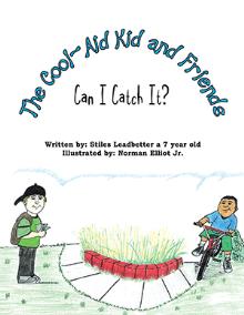 The Cool-Aid Kid and Friends: Can I Catch It?