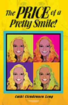 The PRICE of a Pretty Smile!